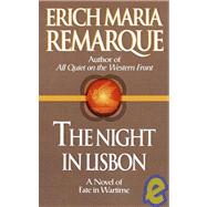 The Night in Lisbon A Novel