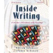 Inside Writing A Writer’s Workbook with Readings, Form B