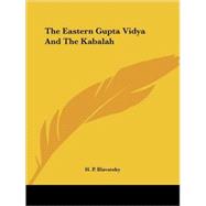 The Eastern Gupta Vidya and the Kabalah