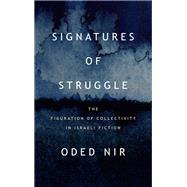 Signatures of Struggle