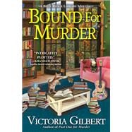 Bound for Murder A Blue Ridge Library Mystery
