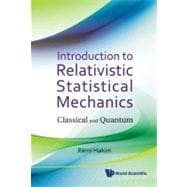 Introduction to Relativistic Statistical Mechanics