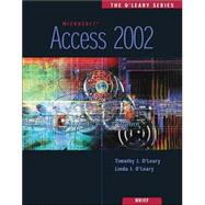 The O'Leary Series: Access 2002- Brief