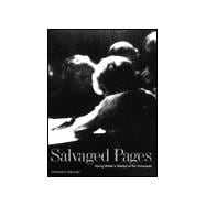 Salvaged Pages : Young Writer's Diaries of the Holocaust