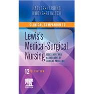 Clinical Companion to Lewis's Medical-Surgical Nursing,9780323792431