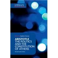 Aristotle:  The Politics and the Constitution of Athens