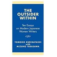 The Outsider Within Ten Essays on Modern Japanese Women Writers