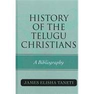 History of the Telugu Christians A Bibliography