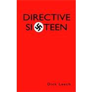 Directive Sixteen
