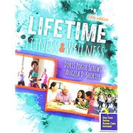 Lifetime Fitness and Wellness