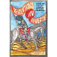Revolutions in Reverse