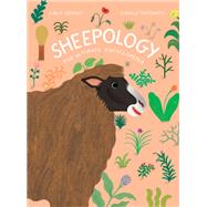 Sheepology The Ultimate Encyclopedia