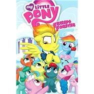 My Little Pony: Friends Forever Volume 3