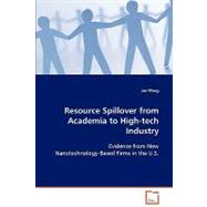 Resource Spillover from Academia to High-tech Industry
