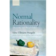 Normal Rationality Decisions and Social Order