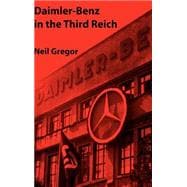 Daimler-Benz in the Third Reich
