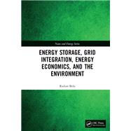 Energy Storage, Grid Integration, Energy Economics, and the Environment