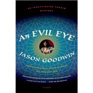 An Evil Eye A Novel