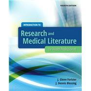 Introduction to Research and Medical Literature for Health Professionals