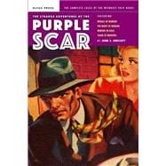 The Strange Adventures of the Purple Scar