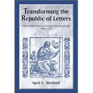 Transforming the Republic of Letters