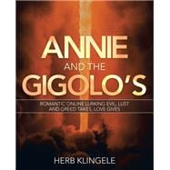Annie and the Gigolo's