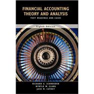 Financial Accounting Theory and Analysis: Text Readings and Cases, 8th Edition