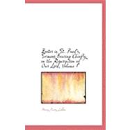 Easter in St. Paul's, Sermons Bearing Chiefly on the Resurrection of Our Lord