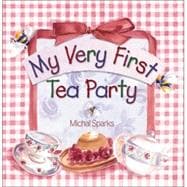 My Very 1st Tea Party
