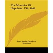 The Memoirs Of Napoleon 1809
