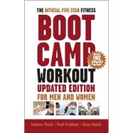 The Official Five-Star Fitness Boot Camp Workout, Updated Edition For Men and Women