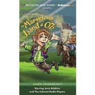 The Marvelous Land of Oz: Library Edition