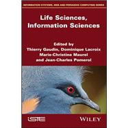 Life Sciences, Information Sciences