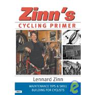 Zinn's Cycling Primer: Maintenance Tips & Skill Building for Cyclists