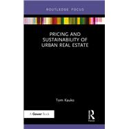 Pricing and Sustainability of Urban Real Estate
