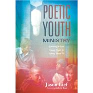 Poetic Youth Ministry