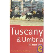 The Rough Guide Tuscany & Umbria
