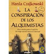 La conspiracion de los alquimistas / The Conspiracy of Alchemists