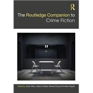 The Routledge Companion to Crime Fiction