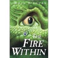 The Fire Within (The Last Dragon Chronicles #1)