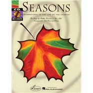 Seasons: Celebrations in the Life of the Church 10 Songs by Phillip Keveren & Steve Siler for Solo Voice & Piano - Book/CD Pack