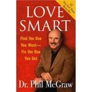 Love Smart Find the One You Want--Fix the One You Got