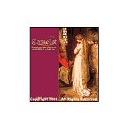 Camelot 2001 Calendar: The Myths and Legends of King Arthur and His Knights of the Round Table