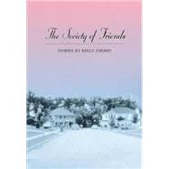 The Society of Friends: Stories