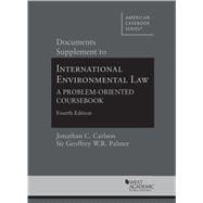 Documents Supplement to International Environmental Law