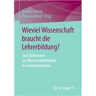 Wieviel Wissenschaft Braucht Die Lehrerbildung?