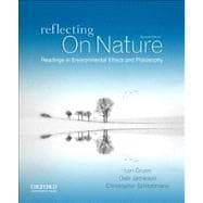 Reflecting on Nature Readings in Environmental Ethics and Philosophy