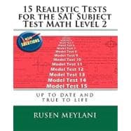 15 Realistic Tests for the Sat Subject Test Math Level 2