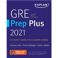 GRE Prep Plus 2021 6 Practice Tests + Proven Strategies + Online + Video + Mobile