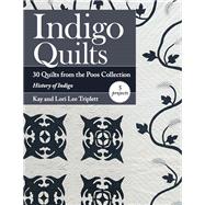 Indigo Quilts 30 Quilts from the Poos Collection - History of Indigo - 5 Projects